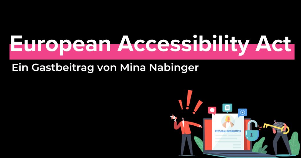 Was heißt der European Accessibility Act für mich?